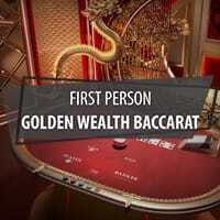First Person Golden Wealth Baccarat (Evolution)